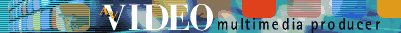 Return to AV Video Multimedia Producer